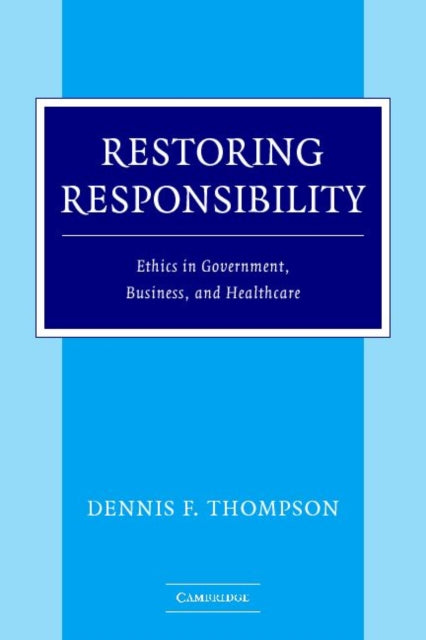 Restoring Responsibility