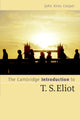 Book cover of: Cambridge Introduction to T. S. Eliot. By: John Xiros Cooper