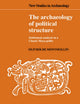 Book cover of: Archaeology of Political Structure. By: Olivier de Montmollin
