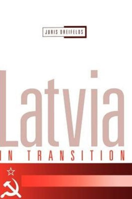Latvia in Transition