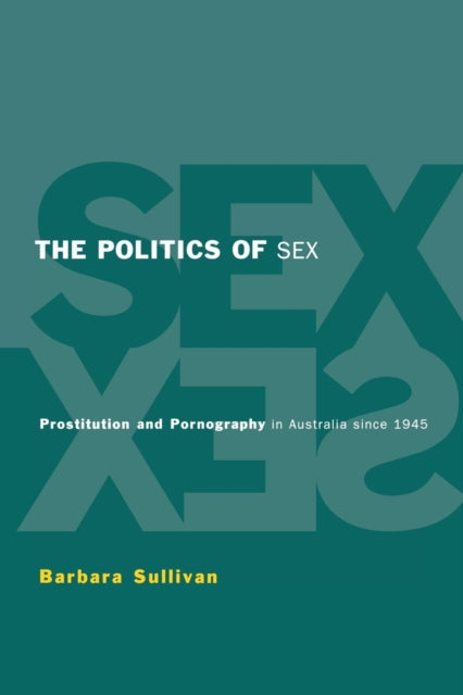 Book cover of: Politics of Sex