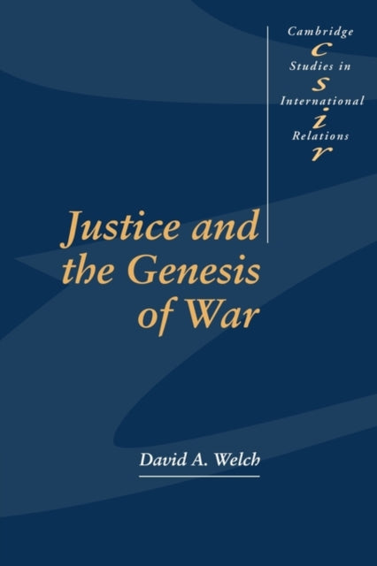 Book cover of: Justice and the Genesis of War