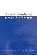 The Philosophy of Psychology