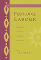 Book cover of: Footloose Labour