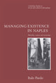 Book cover of: Managing Existence in Naples