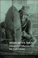 Book cover of: Mangrove Man