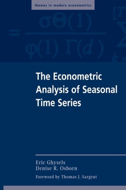 Book cover of: Econometric Analysis of Seasonal Time Series. By: Eric Ghysels