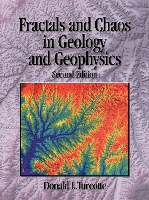 Book cover of: Fractals and Chaos in Geology and Geophysics