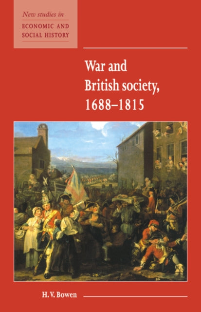 Book cover of: War and British Society 1688-1815