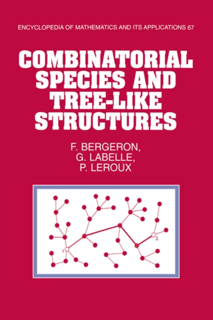 Book cover of: Combinatorial Species and Tree-like Structures