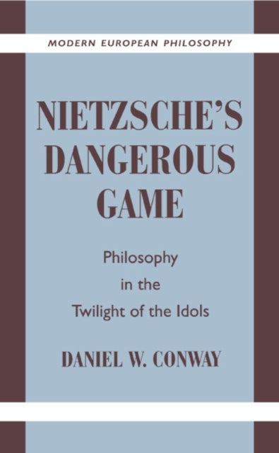 Book cover of: Nietzsche's Dangerous Game