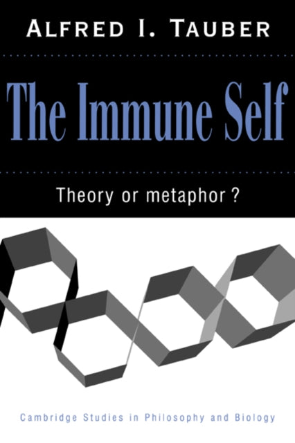 Book cover of: Immune Self. By: Alfred I. Tauber