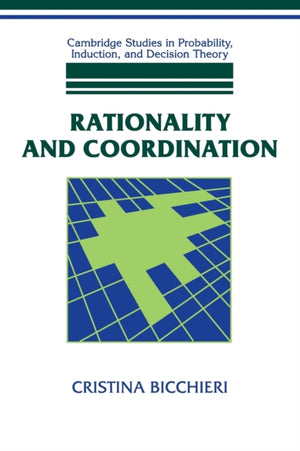 Rationality and Coordination