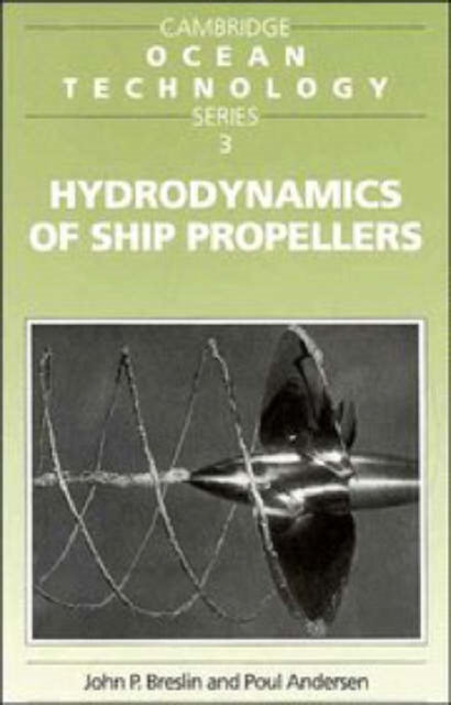 Book cover of: Hydrodynamics of Ship Propellers. By: Breslin/Andersen