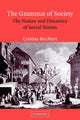 Book cover of: Grammar of Society. By: Cristina Bicchieri