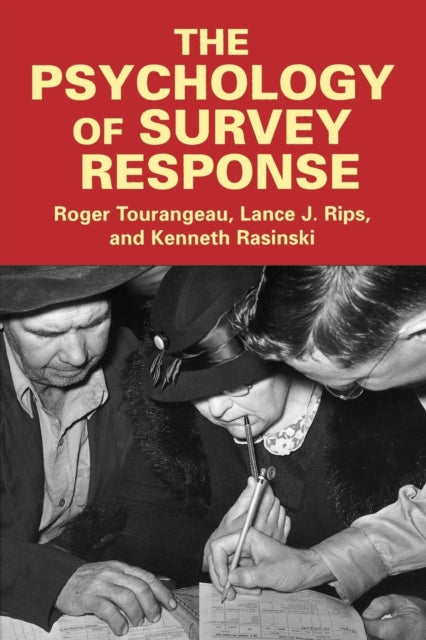 The Psychology of Survey Response