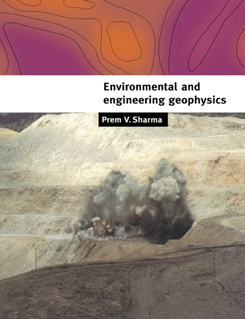 Book cover of: Environmental and Engineering Geophysics