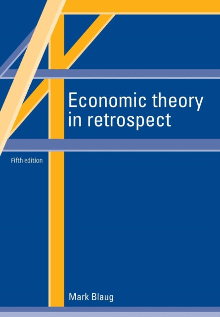 Book cover of: Economic Theory in Retrospect