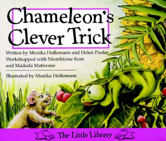 Book cover of: Chameleon's Clever Trick (English). By: Monika Hollemann