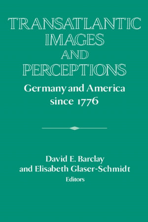 Transatlantic Images and Perceptions