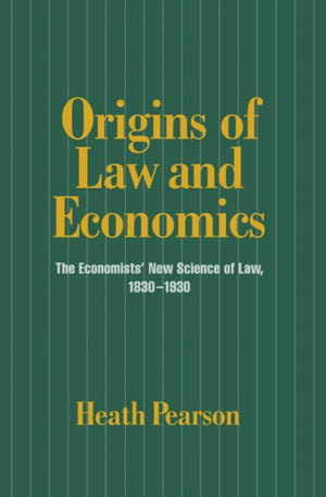 Origins of Law and Economics