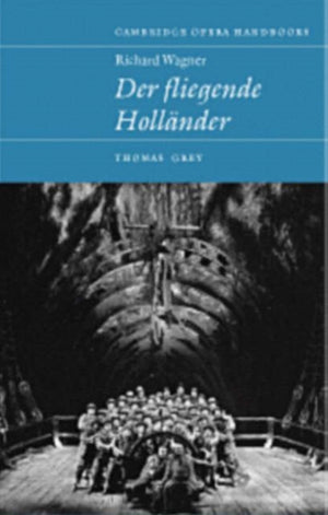 Richard Wagner: Der Fliegende Hollander