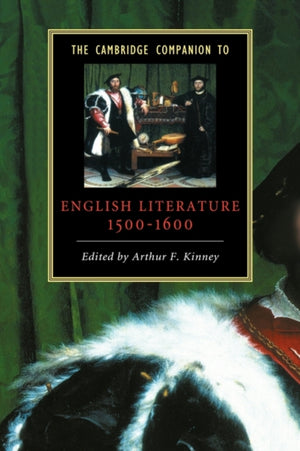 The Cambridge Companion to English Literature, 1500–1600