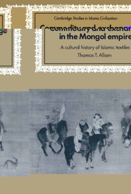 Book cover of: Commodity and Exchange in the Mongol Empire
