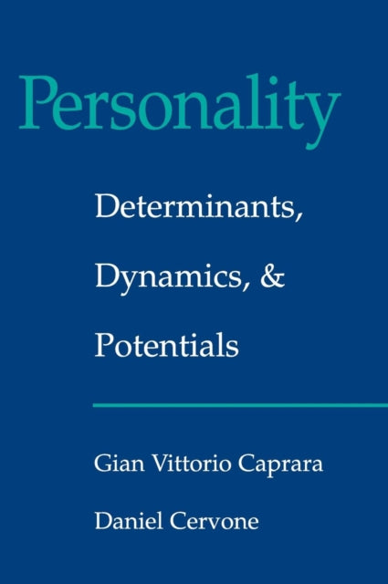 Book cover of: Personality: Determinants, Dynamics, and Potentials. By: Gian Vittorio Caprara