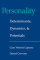 Book cover of: Personality: Determinants, Dynamics, and Potentials. By: Gian Vittorio Caprara