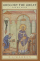 Book cover of: Gregory the Great and his World