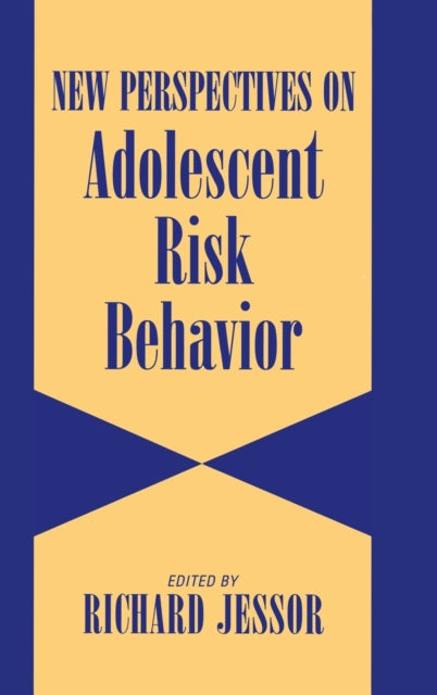 Book cover of: New Perspectives on Adolescent Risk Behavior