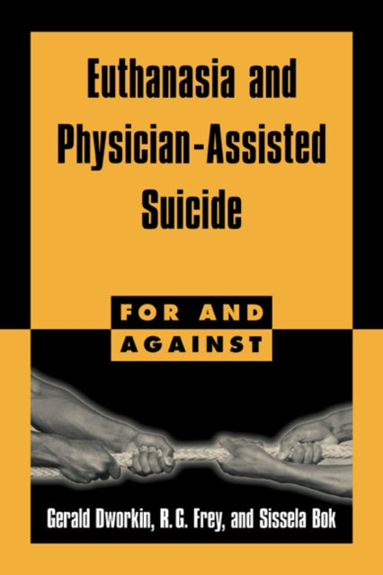 Book cover of: Euthanasia and Physician-Assisted Suicide