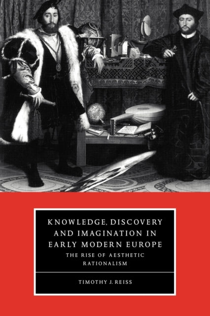 Book cover of: Knowledge, Discovery and Imagination in Early Modern Europe