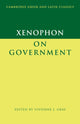 Book cover of: Xenophon on Government. By: Xenophon