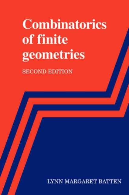Book cover of: Combinatorics of Finite Geometries