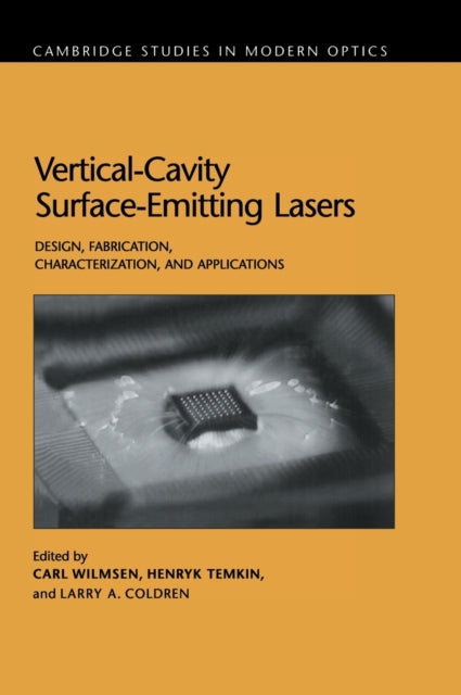 Book cover of: Vertical-Cavity Surface-Emitting Lasers. By: Carl Wilmsen