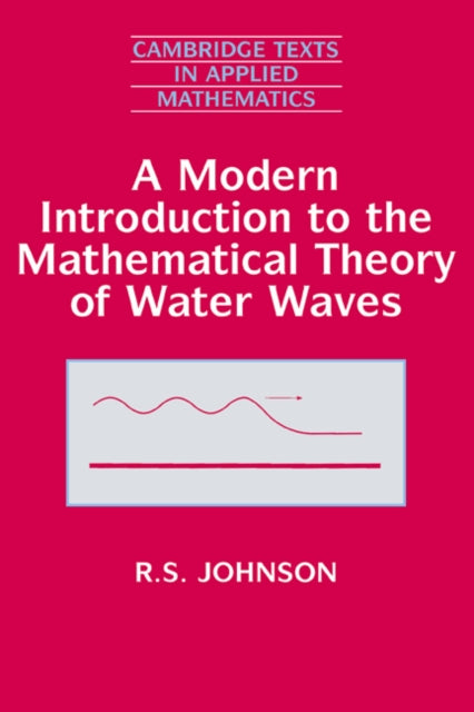 Book cover of: Modern Introduction to the Mathematical Theory of Water Waves