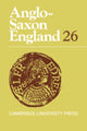 Book cover of: Anglo-Saxon England: Volume 26