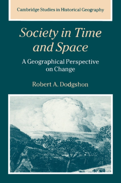 Book cover of: Society in Time and Space