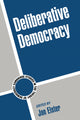 Book cover of: Deliberative Democracy