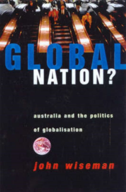 Book cover of: Global Nation?