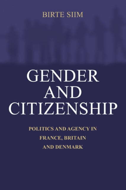Book cover of: Gender and Citizenship. By: Birte Siim