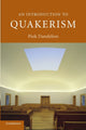 Book cover of: Introduction to Quakerism. By: Pink Dandelion