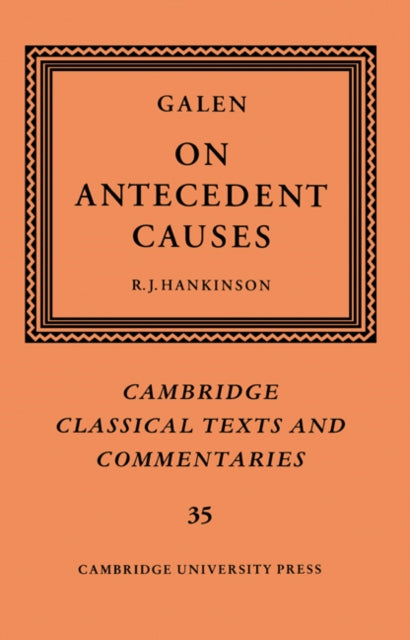 Book cover of: Galen: On Antecedent Causes. By: Galen
