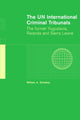 Book cover of: UN International Criminal Tribunals. By: William A. Schabas
