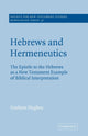 Book cover of: Hebrews and Hermeneutics. By: Graham Hughes