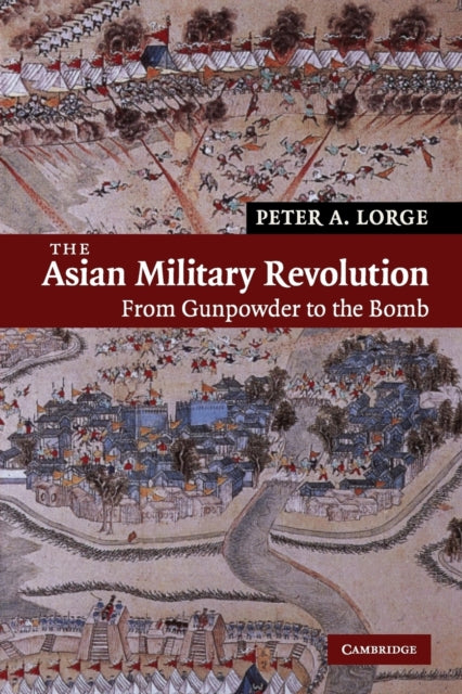 The Asian Military Revolution