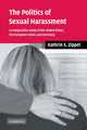 Book cover of: Politics of Sexual Harassment. By: Kathrin S. Zippel