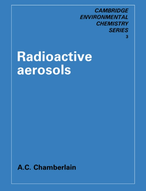 Book cover of: Radioactive Aerosols
